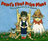 Pearl's First Prize Plant  N/A 9780060273569 Front Cover