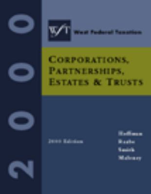 West Federal Taxation 2000 Corporations, Partnerships, Estates, and Trusts 23rd 2000 9780324012569 Front Cover