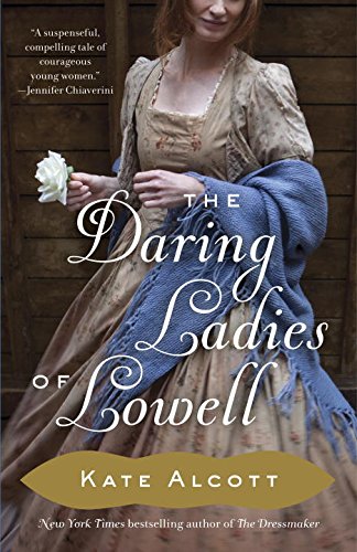 Daring Ladies of Lowell  N/A 9780345802569 Front Cover