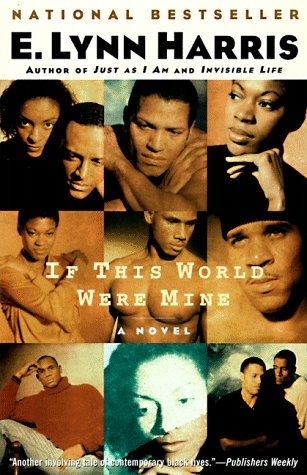 If This World Were Mine A Novel N/A 9780385486569 Front Cover