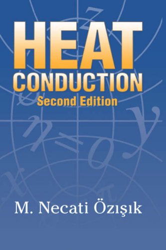 Heat Conduction  2nd 1993 (Revised) 9780471532569 Front Cover