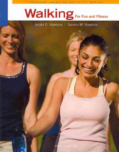Walking for Fun and Fitness  4th 2012 (Revised) 9780495558569 Front Cover