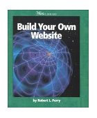 Watts Library: Build Your Own Website   2000 9780531117569 Front Cover