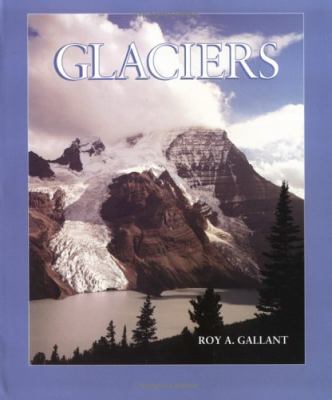 Glaciers   1999 9780531159569 Front Cover