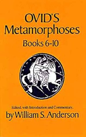 Ovid's Metamorphoses, Books 6-10  N/A 9780806114569 Front Cover
