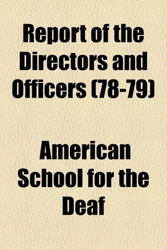 Report of the Directors and Officers  2010 9781154504569 Front Cover