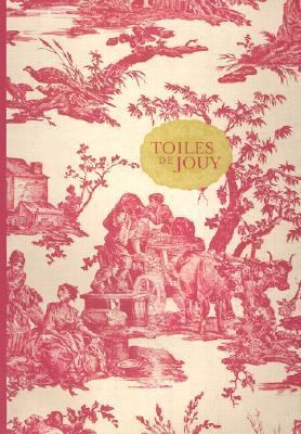 Toiles de Jouy   2001 9781586851569 Front Cover