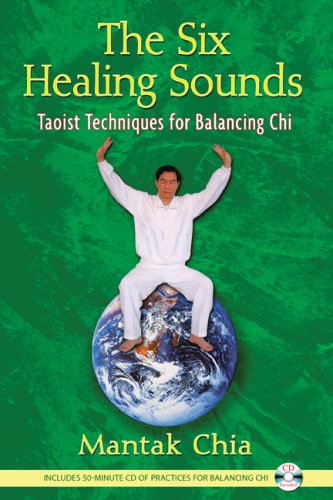 Six Healing Sounds Taoist Techniques for Balancing Chi  2009 9781594771569 Front Cover
