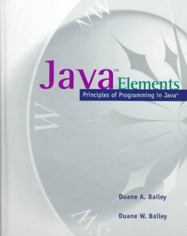 Java Elements Elements of Java for the Principled Programmer  2000 9780072283570 Front Cover