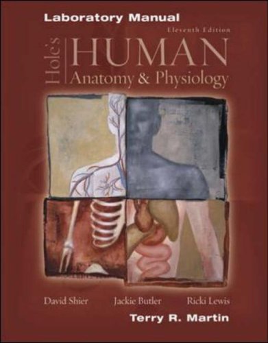 Laboratory Manual to Accompany Hole's Human Anatomy and Physiology  11th 2007 (Revised) 9780072829570 Front Cover