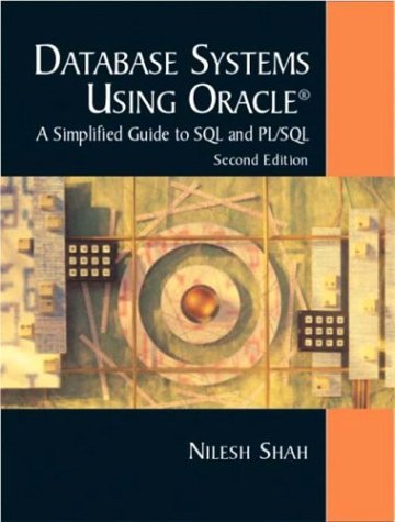 Database Systems Using Oracle  2nd 2004 9780131018570 Front Cover