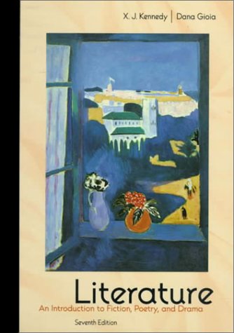 Literature An Introduction to Fiction, Poetry, and Drama 7th 1999 9780321015570 Front Cover