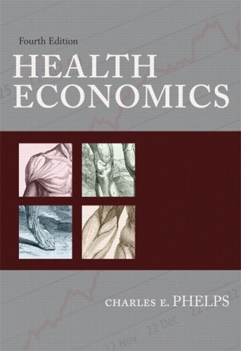 Health Economics  4th 2010 9780321594570 Front Cover