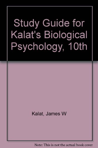Biological Psychology 10th 2009 (Guide (Pupil's)) 9780495604570 Front Cover