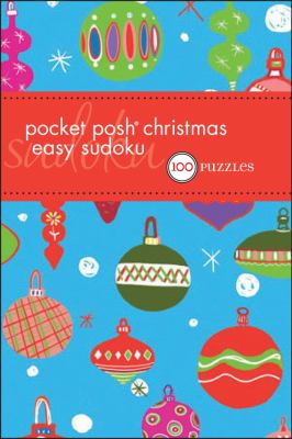 Pocket Posh Christmas Easy Sudoku 100 Puzzles  2010 9780740799570 Front Cover