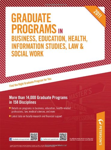 Graduate Programs in Business, Education, Health, Information Studies, Law and Social Work  45th 9780768928570 Front Cover