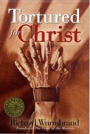 Tortured for Christ:   1998 9780882640570 Front Cover