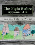 Night Before Ayyï¿½m-I-Hï¿½  N/A 9781468027570 Front Cover