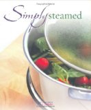 Simply Steamed (Cookery) N/A 9781844300570 Front Cover