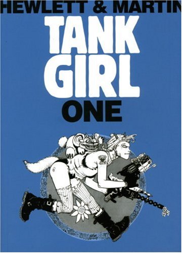 Tank Girl 1 (Remastered Edition)   2008 (Anniversary) 9781845767570 Front Cover