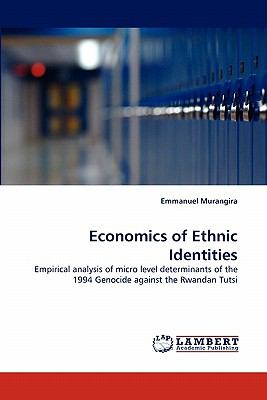 Economics of Ethnic Identities  N/A 9783843392570 Front Cover