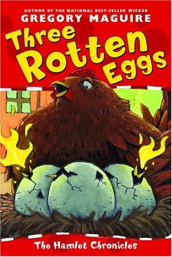 Three Rotten Eggs   2004 9780060546571 Front Cover