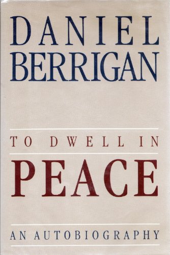 To Dwell in Peace An Autobiography N/A 9780062500571 Front Cover