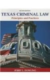 Texas Criminal Law Principles and Practices 2nd 2016 9780133512571 Front Cover