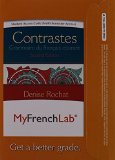MyLab French with Pearson eText -- Access Card -- for Contrastes Grammaire du Franï¿½ais Courant 2nd 2013 9780205978571 Front Cover