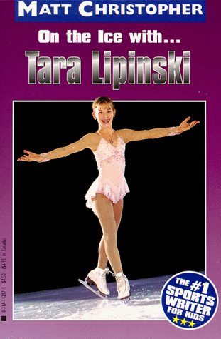 On the Ice with... Tara Lipinski  N/A 9780316142571 Front Cover