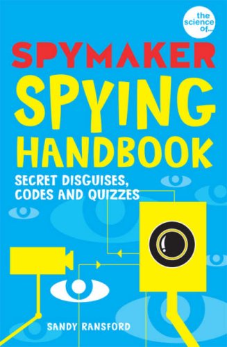 The Spymaker Spying Handbook (Spymaker) N/A 9780330449571 Front Cover