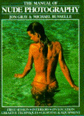 Manual of Nude Photography   1983 9780671492571 Front Cover