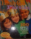 Family Fun Parties   2001 9780786853571 Front Cover