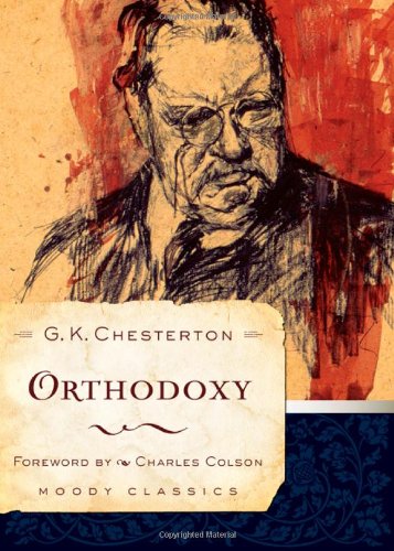 Orthodoxy   2009 9780802456571 Front Cover