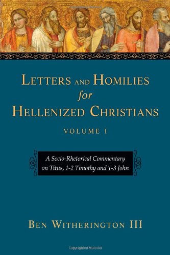 Letters and Homilies for Hellenized Christians: 1st 2014 9780830824571 Front Cover