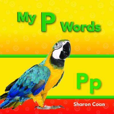 My P Words   2012 (Revised) 9781433325571 Front Cover