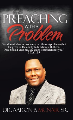 Preaching with a Problem A Guidebook for Religious Leaders  2012 9781475992571 Front Cover