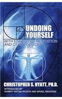 Undoing Yourself With Energized Meditation and Other Devices 9th 1982 (Revised) 9781561840571 Front Cover