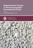 Biogeochemical Controls on Palaeoceanographic Environmental Proxies:  2008 9781862392571 Front Cover
