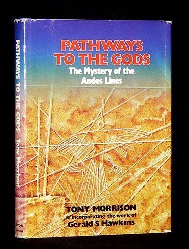 Pathways to the Gods : The Secret of the Nasca Lines N/A 9780060130572 Front Cover