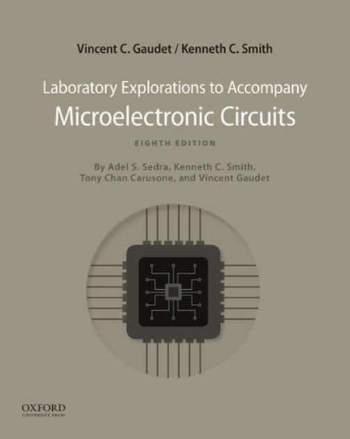 Laboratory Explorations to Accompany Microelectronic Circuits  8th 9780197508572 Front Cover