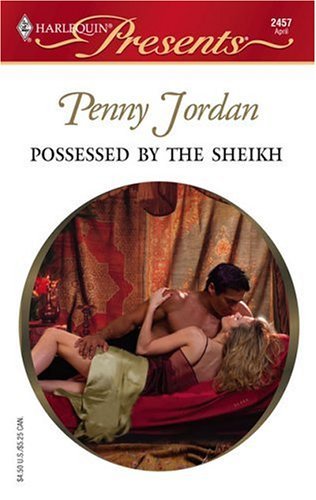 Possessed by the Sheikh   2005 9780373124572 Front Cover