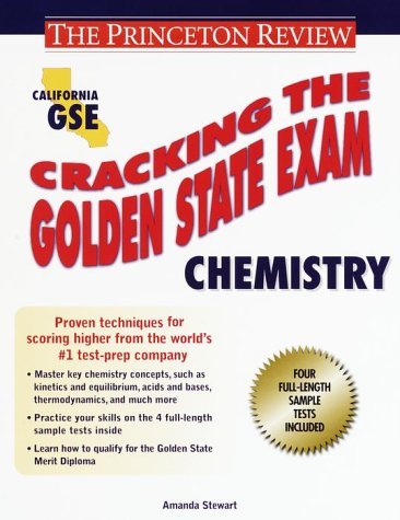 Cracking the Golden State Exams : Chemistry N/A 9780375753572 Front Cover