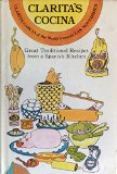 Clarita's Cocina : Great Traditional Recipes from a Spanish Kitchen N/A 9780385046572 Front Cover