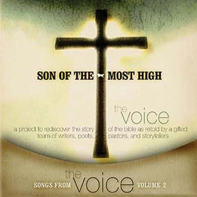 Songs from the Voice Vol. 2 : Son of the Most High  2006 (Unabridged) 9780529123572 Front Cover