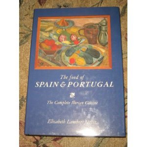 Food of Spain and Portugal N/A 9780689120572 Front Cover