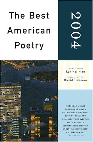 Best American Poetry 2004 Series Editor David Lehman  2004 9780743257572 Front Cover