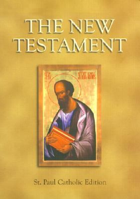 New Testament : St. Paul Catholic Edition  2000 9780818906572 Front Cover