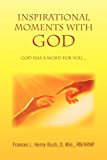 Inspirational Moments with God N/A 9781453508572 Front Cover