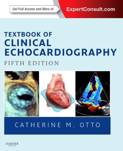 Textbook of Clinical Echocardiography  5th 2013 9781455728572 Front Cover